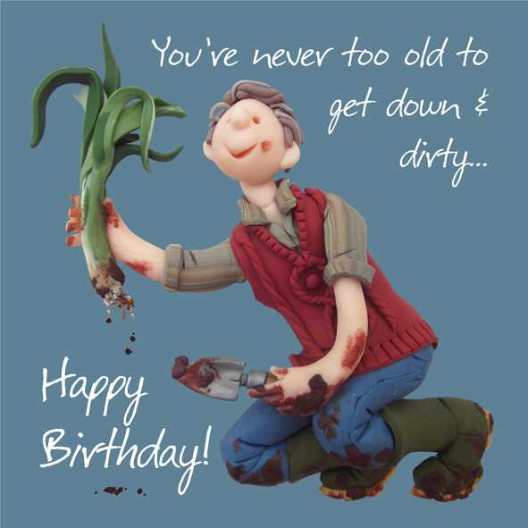 Birthday down and dirty Birthday down and dirty