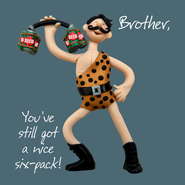 Brother six pack Brother six pack