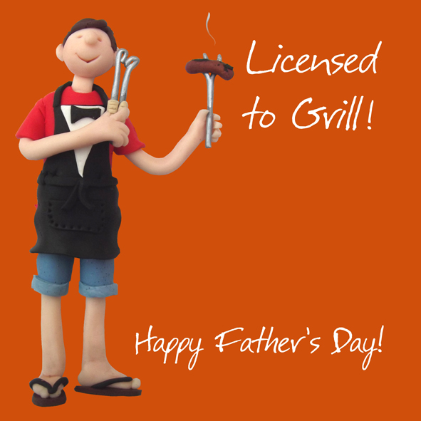 Licenced to grill Fathers Day Licenced to grill Fathers Day