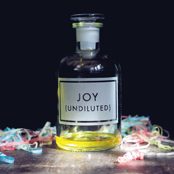 Joy undiluted Joy undiluted