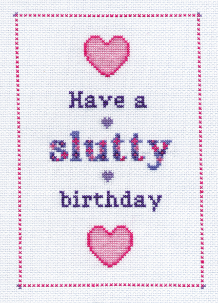Slutty birthday Slutty birthday