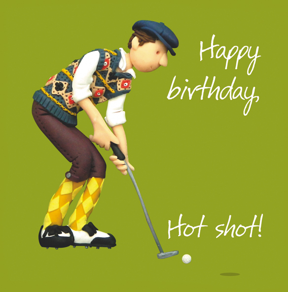 Happy Birthday hot shot Happy Birthday hot shot