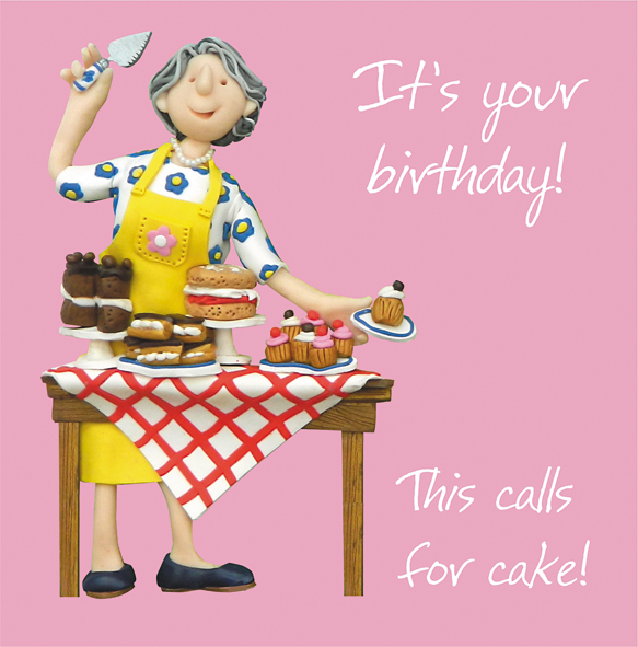 That calls for cake That calls for cake