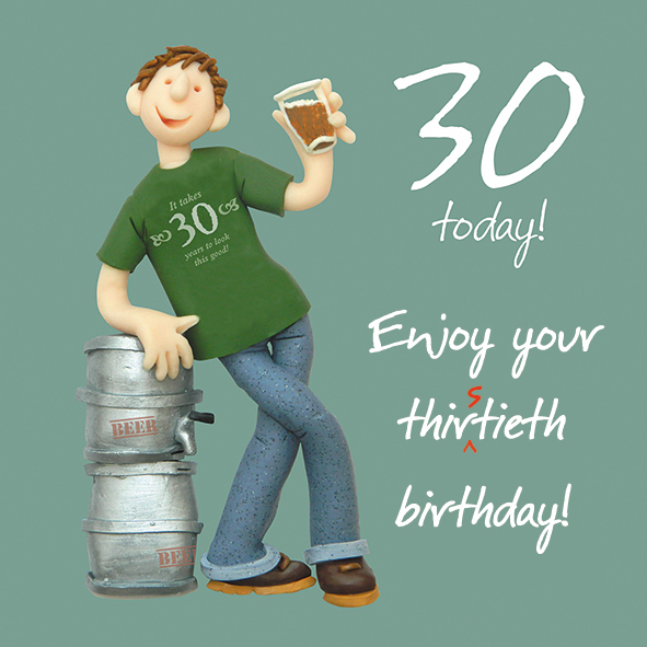 Thirstieth birthday Thirstieth birthday