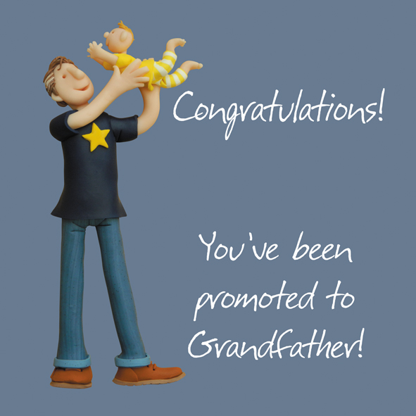 Promoted to grandfather Promoted to grandfather