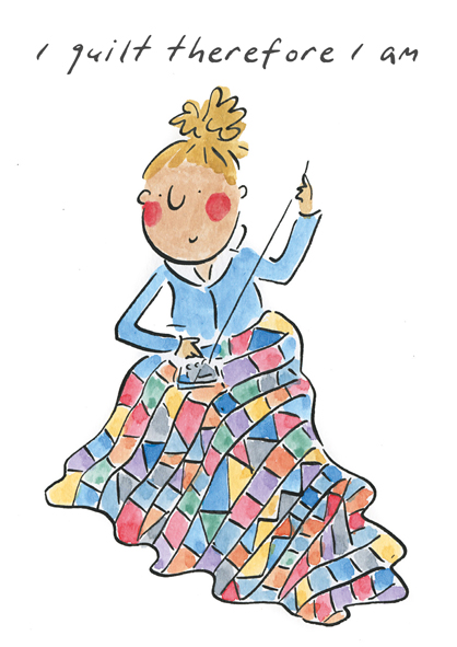 I quilt therefore I am I quilt therefore I am