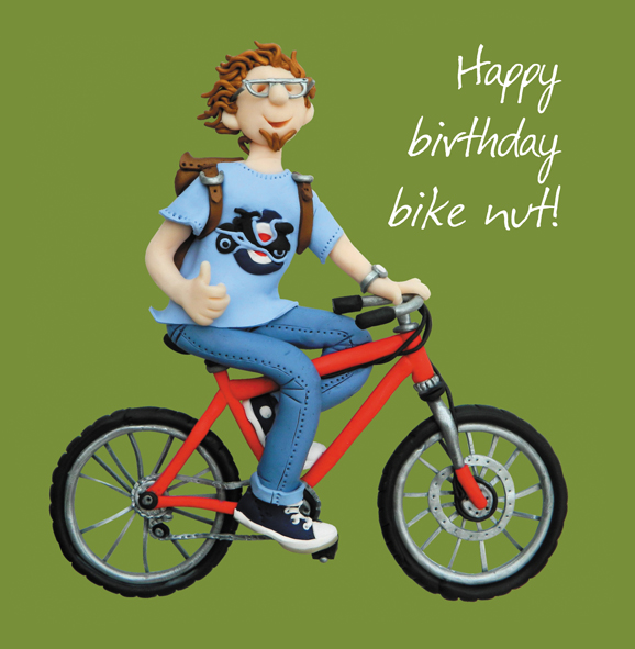Bike nut - happy birthday Bike nut - happy birthday
