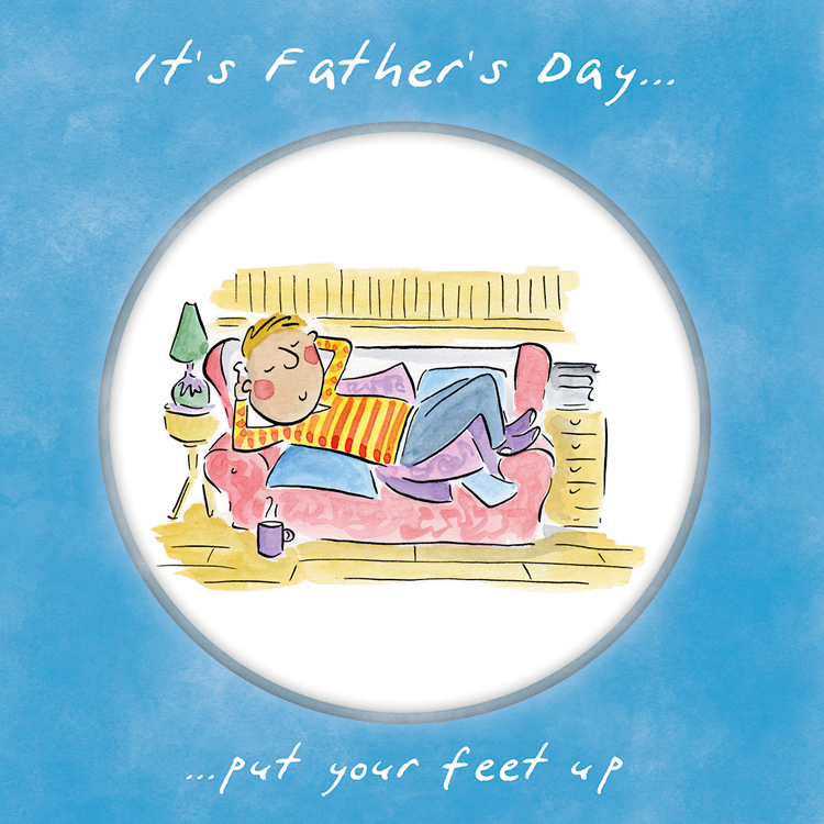 Put your feet up Put your feet up